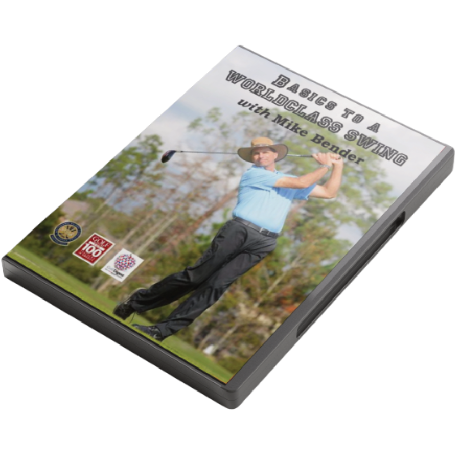 DVD-Basics to a Worldclass Swing with Mike Bender