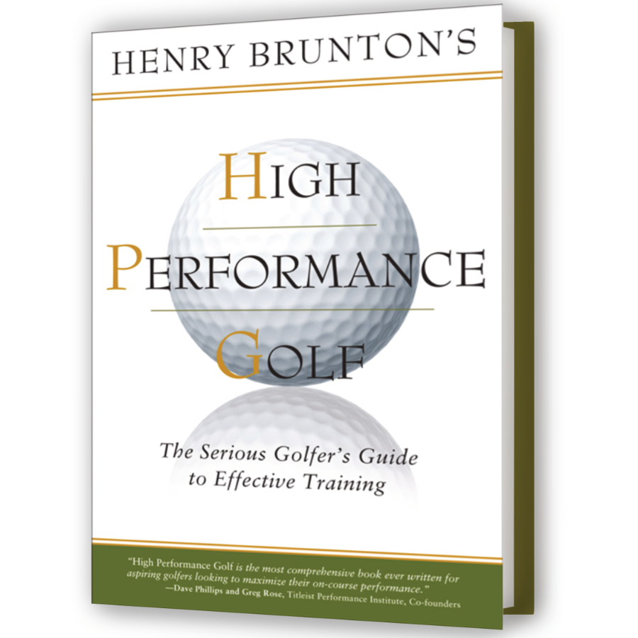 High Performance Golf by Henry Brunton